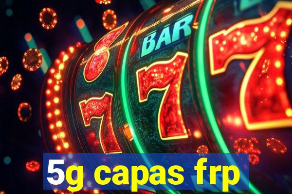 5g capas frp